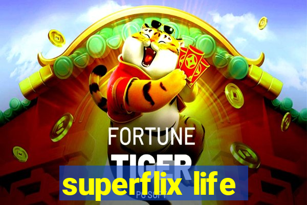 superflix life